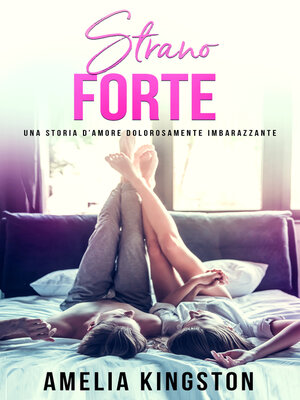 cover image of Strano Forte (So, That Got Weird)